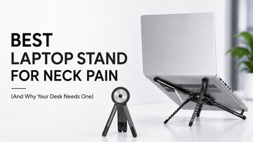 Best Laptop Stand for Neck Pain (And Why Your Desk Needs One)
