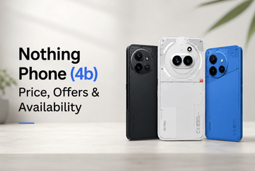Nothing Phone (4b) Price, Offers and Availability